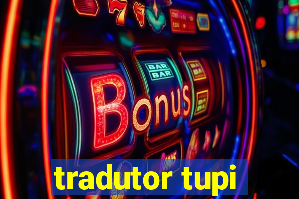 tradutor tupi